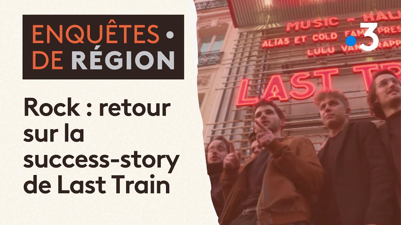 Rock : retour sur la sucess-story de Last Train