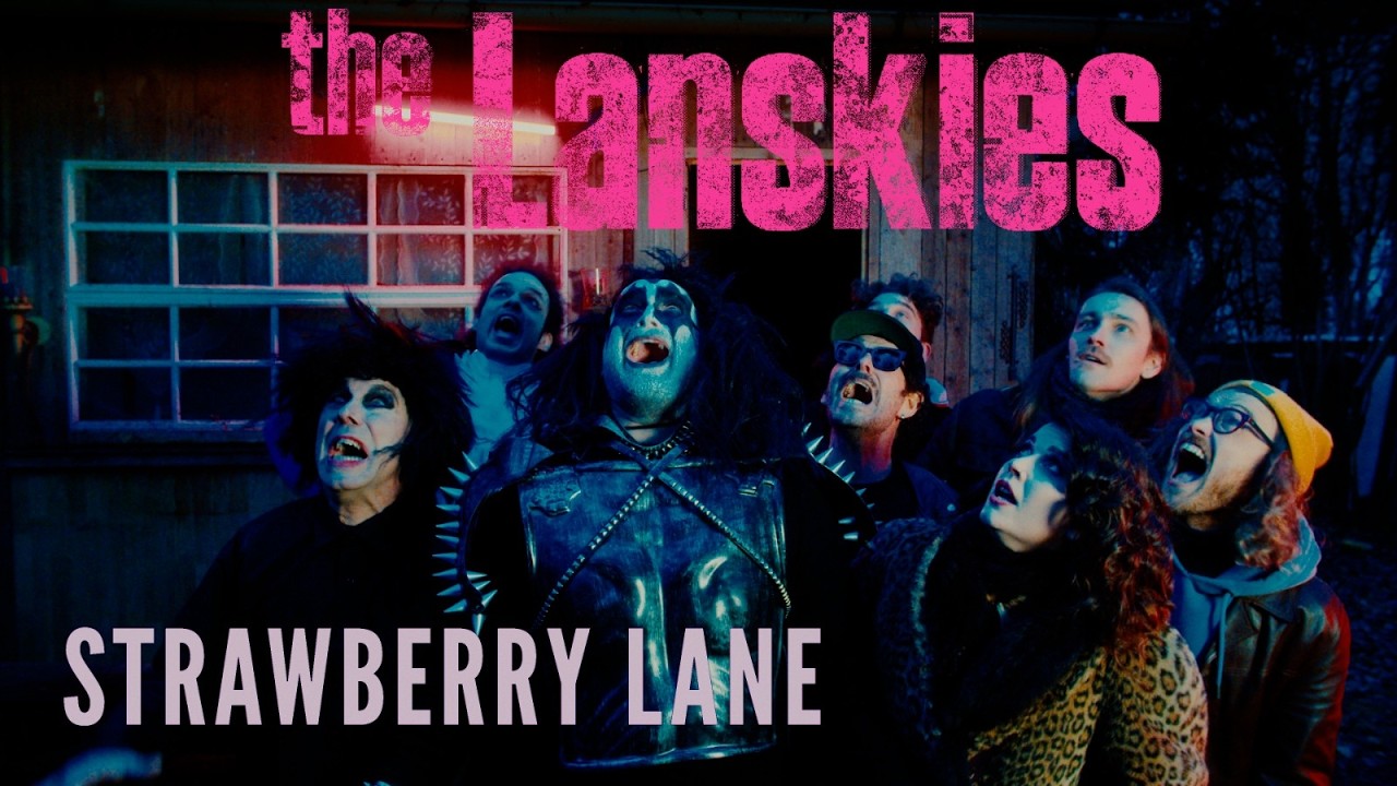 The Lanskies - Strawberry Lane [Official Video]